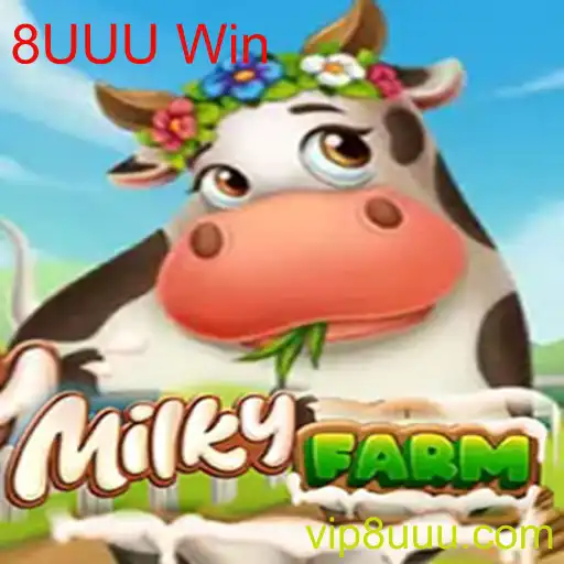 Descubra MilkyFarm: O Jogo Surpreendente que Está Conquistando Todos com o 8UUU Win